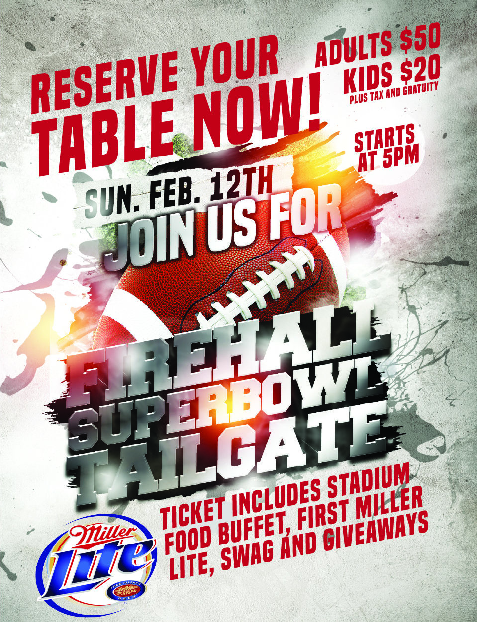The Firehall’s Superbowl Tailgate Party