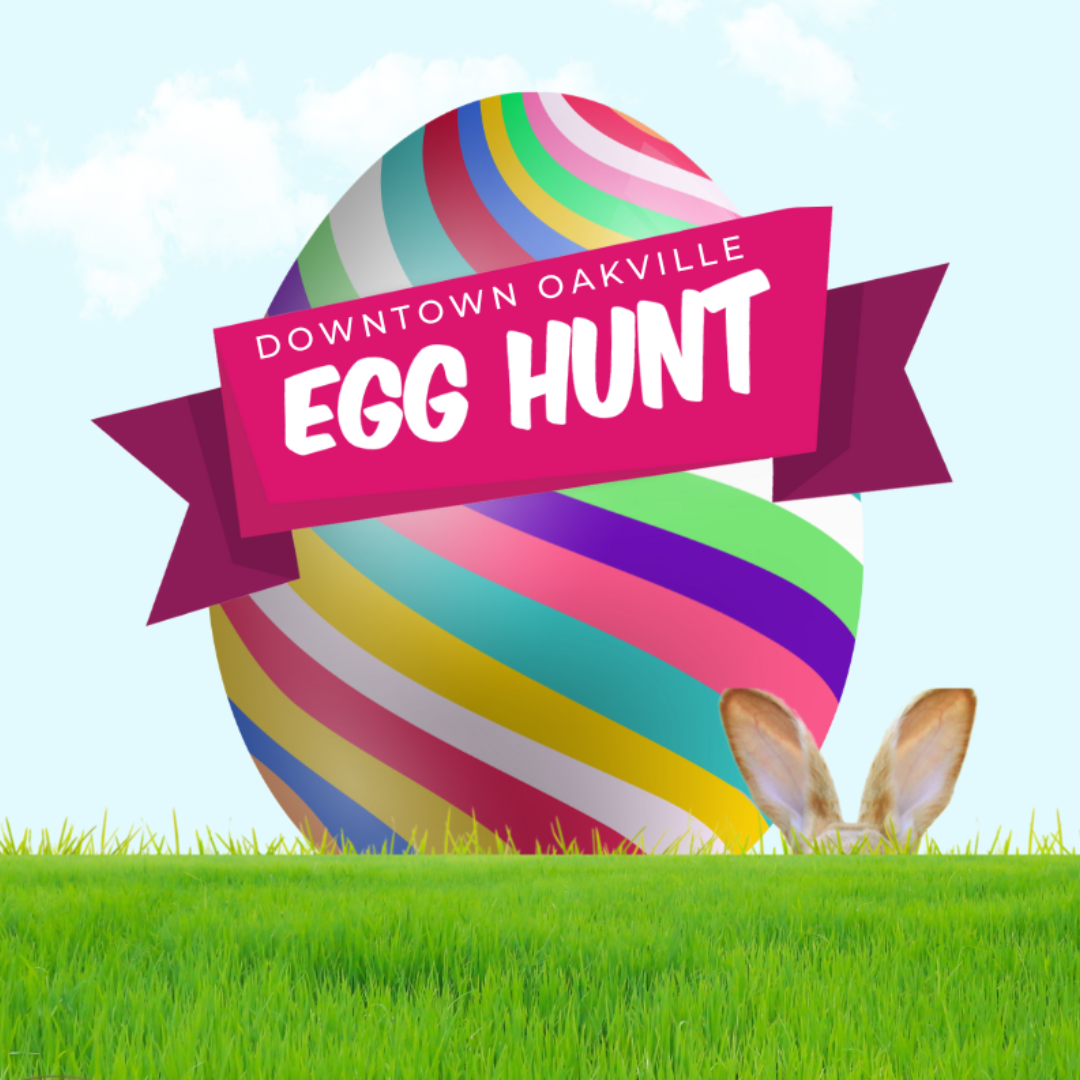 Downtown Oakville Digital Egg Hunt