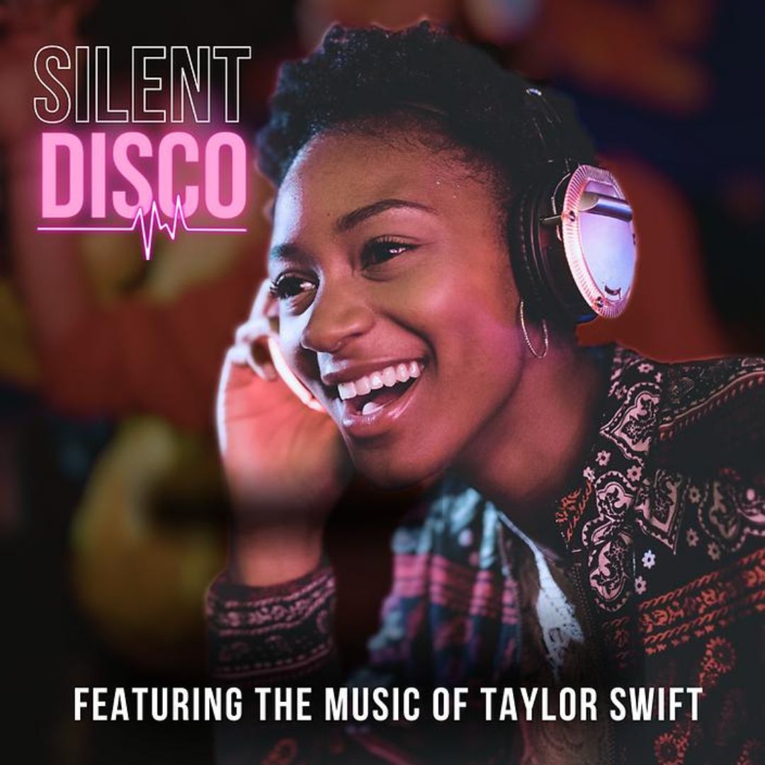 Silent Disco: Featuring the music of Taylor Swift
