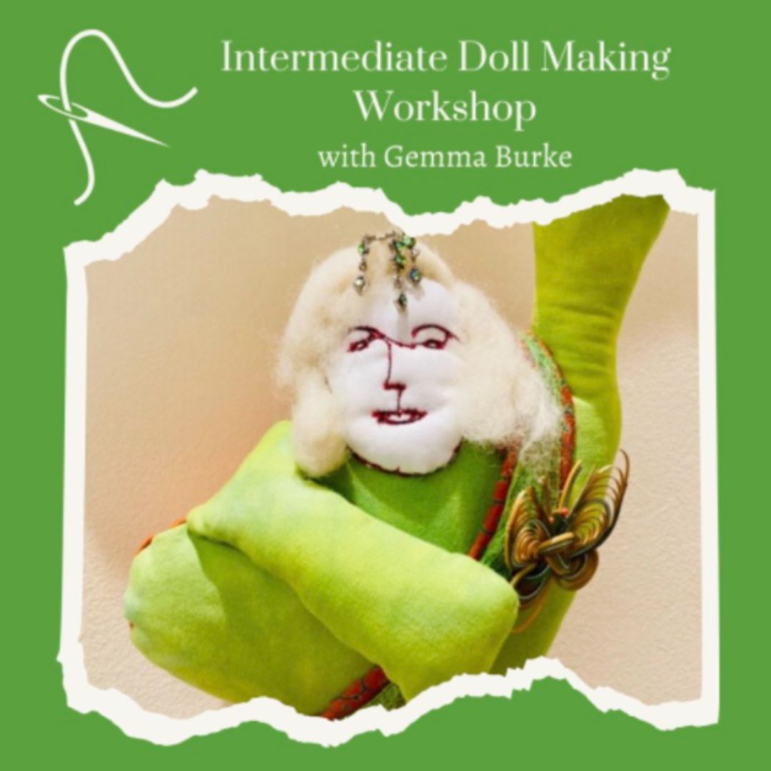 Intermediate Doll Making Workshop - Mar 17