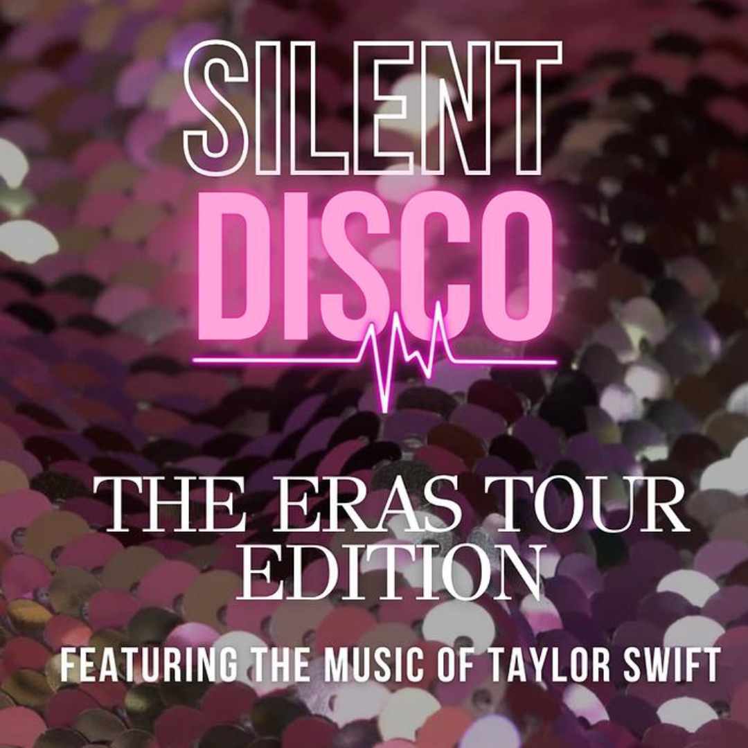 Silent Disco - Taylor Swift - The Eras Tour