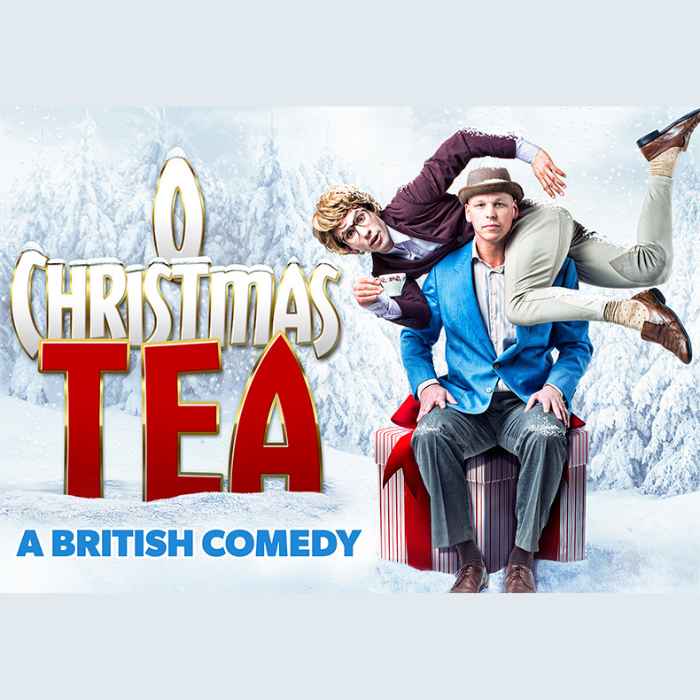 O Christmas Tea: A British Comedy