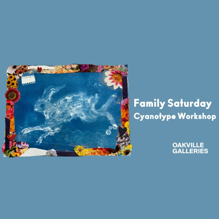 Family Saturday: Cyanotype Workshop at Oakvillle Galleries