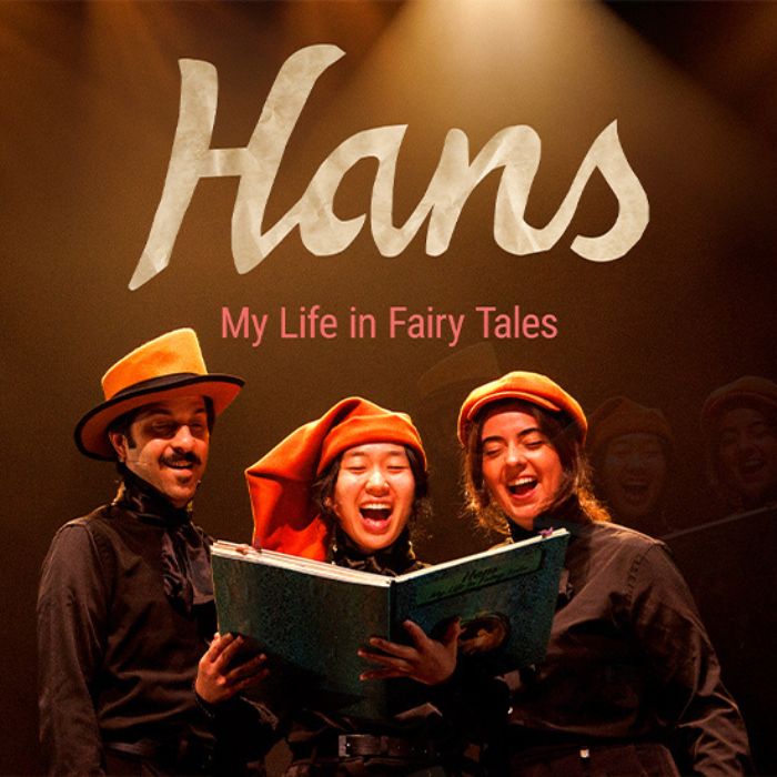 Hans: My Life in Fairy Tales