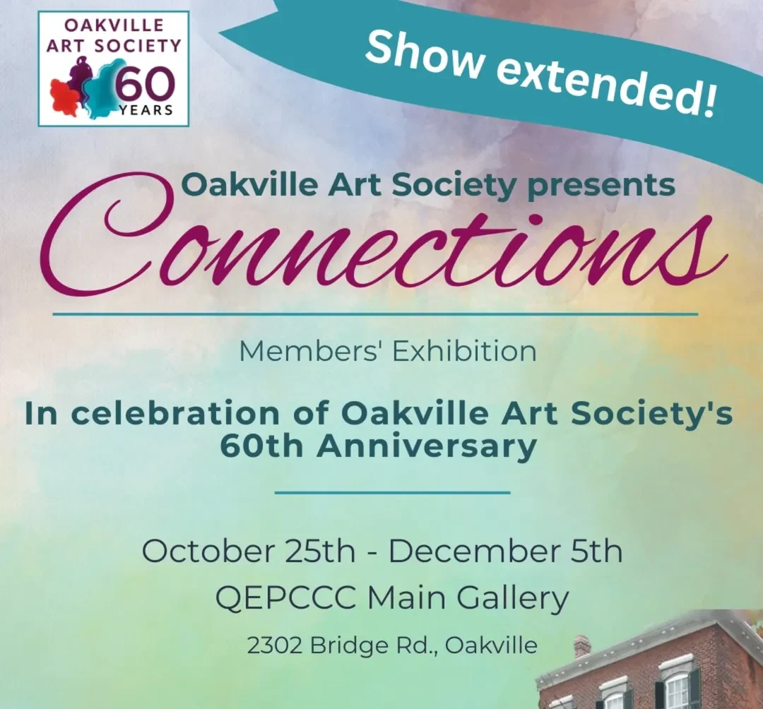 Connections - Oakville Art Society 60th Anniversary Show