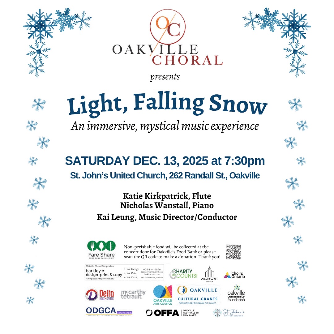Oakville Choral: Light, Falling Snow