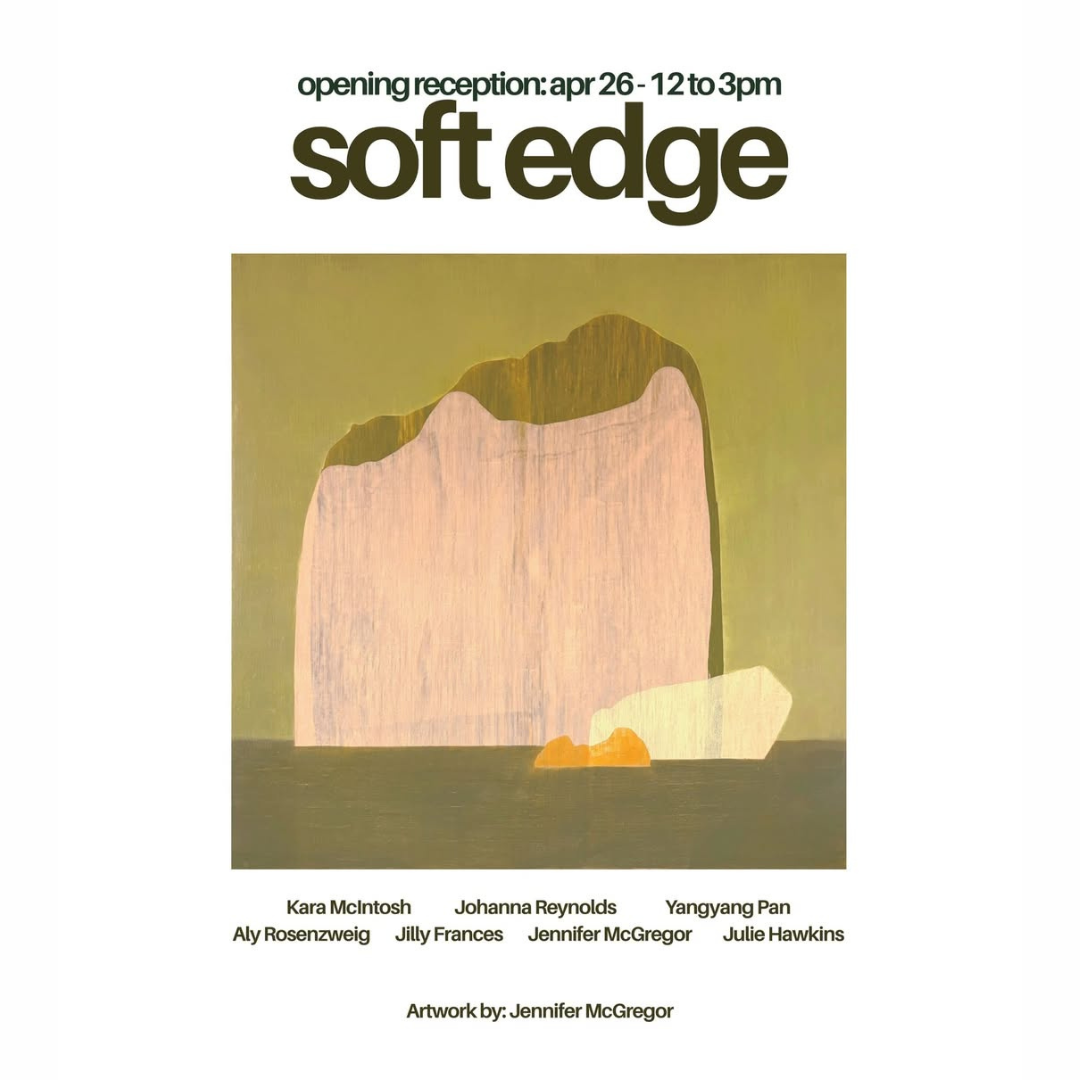 Soft Edge: Opening Reception